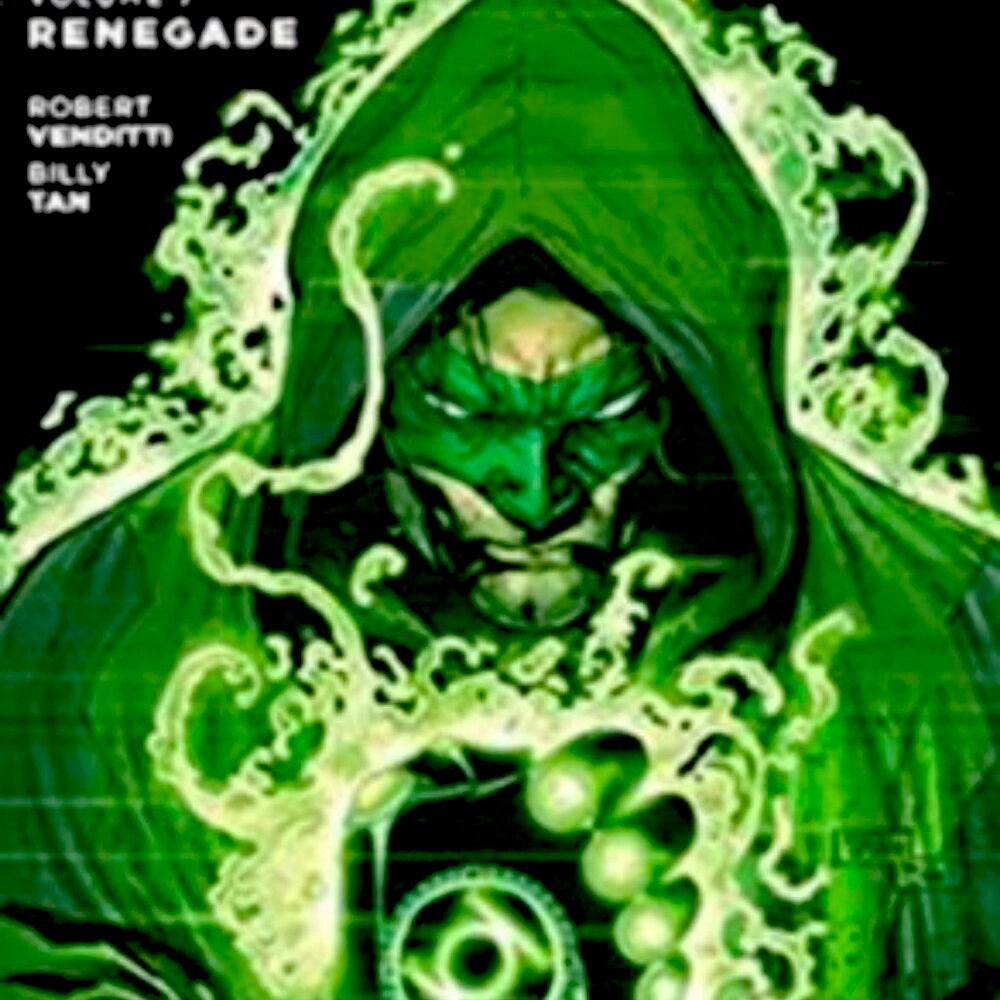 Green Lantern Vol 7 RENEGADE.  By: Robert Venditti